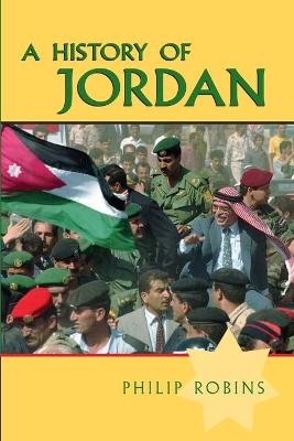 A History of Jordan - Philip Robins