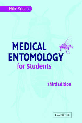 Medical Entomology for Students - Mike Service