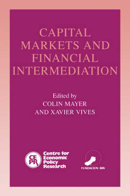 Capital Markets and Financial Intermediation - 