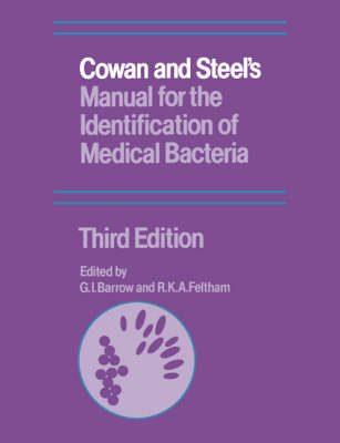 Cowan and Steel's Manual for the Identification of Medical Bacteria - 