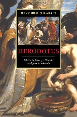 The Cambridge Companion to Herodotus - 