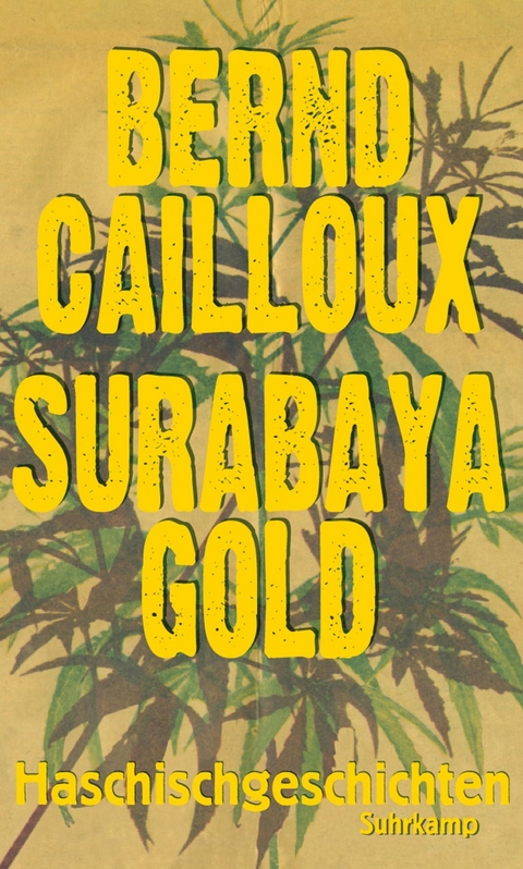 Surabaya Gold -  Bernd Cailloux