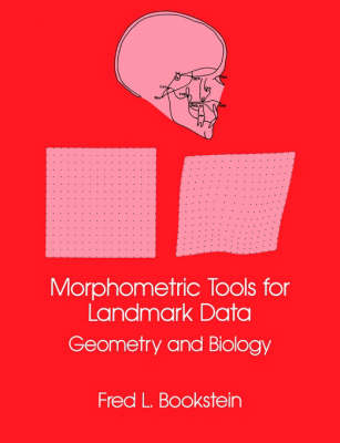 Morphometric Tools for Landmark Data - Fred L. Bookstein