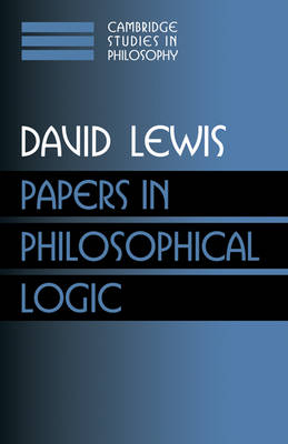Papers in Philosophical Logic: Volume 1 - David Lewis