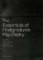 The Essentials of Postgraduate Psychiatry - 