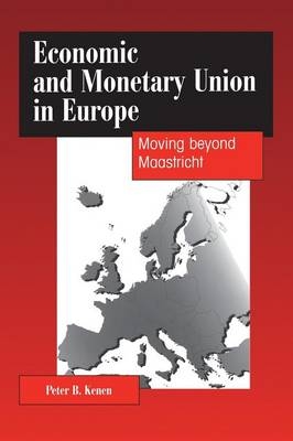 Economic and Monetary Union in Europe - Peter B. Kenen