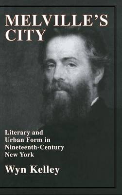 Melville's City - Wyn Kelley