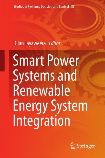 Smart Power Systems and Renewable Energy System Integration - 