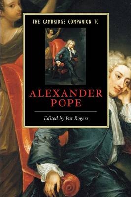 The Cambridge Companion to Alexander Pope - 