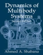 Dynamics of Multibody Systems - Ahmed A. Shabana