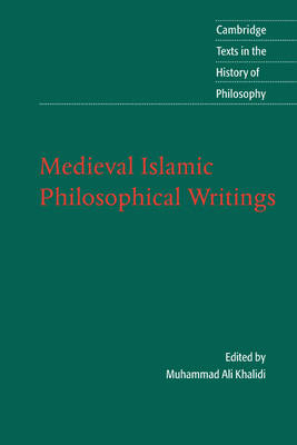 Medieval Islamic Philosophical Writings - 