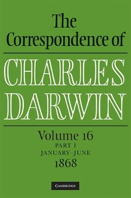 The Correspondence of Charles Darwin Parts 1 and 2 Hardback: Volume 16, 1868: Parts 1 and 2 - Charles Darwin