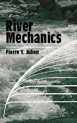 River Mechanics - Pierre Y. Julien