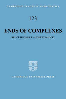 Ends of Complexes - Bruce Hughes, Andrew Ranicki