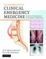 An Introduction to Clinical Emergency Medicine - Swaminatha V. Mahadevan, Gus M. Garmel