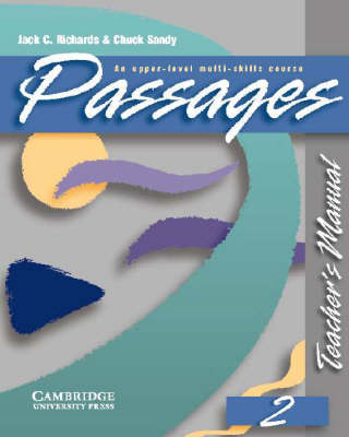 Passages Teacher's Manual 2 - Jack C. Richards, Chuck Sandy