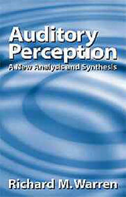 Auditory Perception - Richard M. Warren