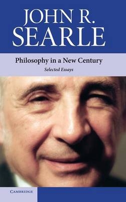 Philosophy in a New Century - John R. Searle