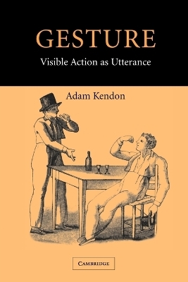 Gesture - Adam Kendon