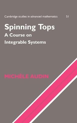 Spinning Tops - M. Audin