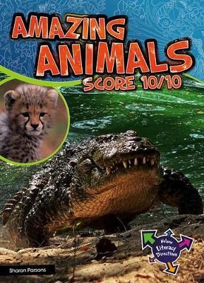 Amazing Animals Score 10/10 - Sharon Parsons