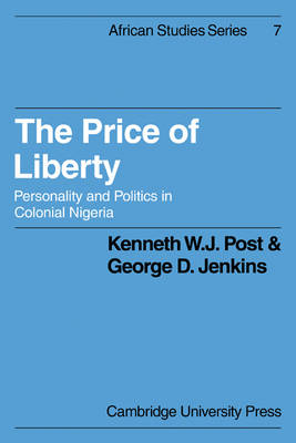 The Price of Liberty - Kenneth W. J. Post, George D. Jenkins