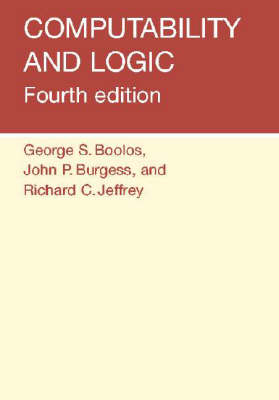 Computability and Logic - George S. Boolos, John P. Burgess, Richard C. Jeffrey