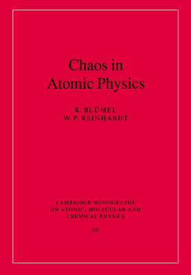 Chaos in Atomic Physics - R. Blümel, W. P. Reinhardt