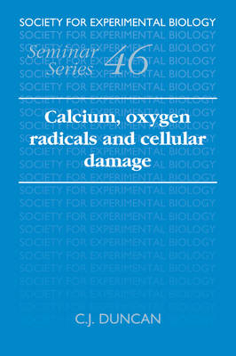 Calcium, Oxygen Radicals and Cellular Damage - 