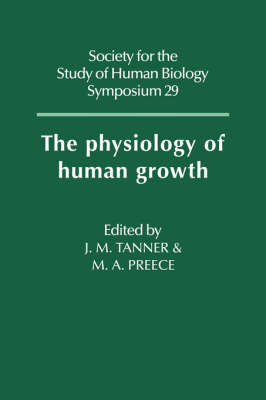 The Physiology of Human Growth - 