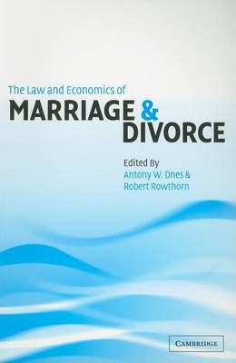 The Law and Economics of Marriage and Divorce - 