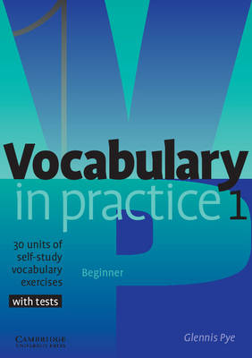 Vocabulary in Practice 1 - Glennis Pye