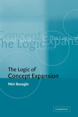 The Logic of Concept Expansion - Meir Buzaglo