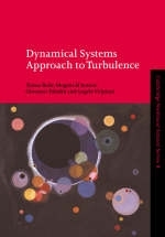 Dynamical Systems Approach to Turbulence - Tomas Bohr, Mogens H. Jensen, Giovanni Paladin, Angelo Vulpiani