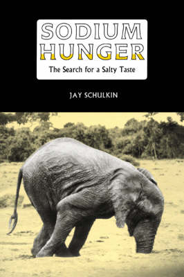 Sodium Hunger - Jay Schulkin