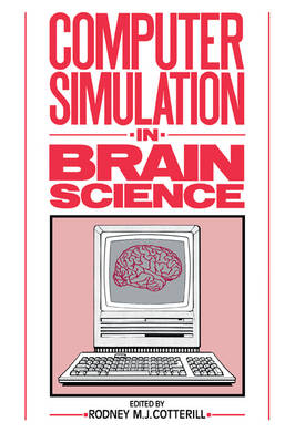 Computer Simulation in Brain Science - 