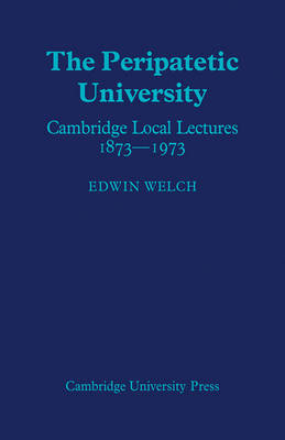 The Peripatetic University - Edwin Welch