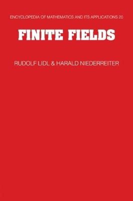 Finite Fields - Rudolf Lidl, Harald Niederreiter