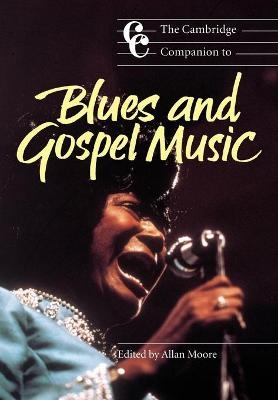 The Cambridge Companion to Blues and Gospel Music - 