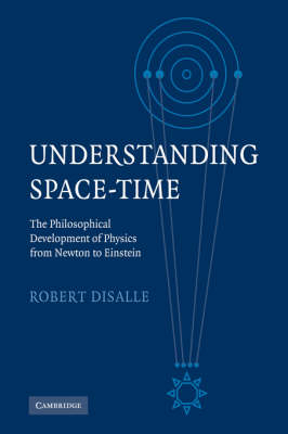 Understanding Space-Time - Robert DiSalle