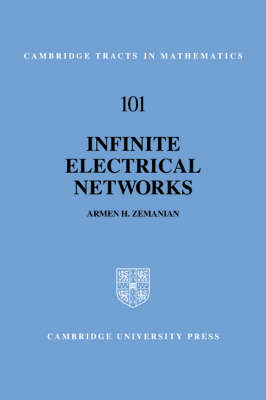 Infinite Electrical Networks - Armen H. Zemanian