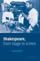 Shakespeare, from Stage to Screen - Sarah Hatchuel