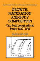 Growth, Maturation, and Body Composition - Alex F. Roche