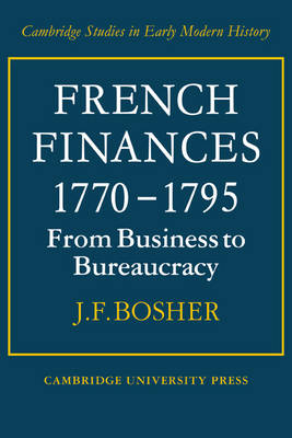 French Finances 1770–1795 - J. F. Bosher