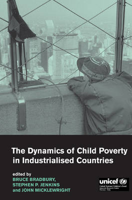 The Dynamics of Child Poverty in Industrialised Countries - 