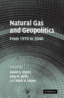 Natural Gas and Geopolitics - 