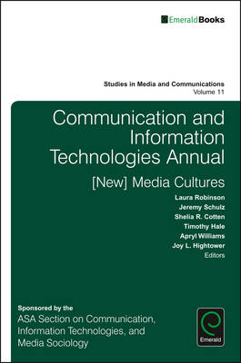 Communication and Information Technologies Annual - 