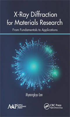 X-Ray Diffraction for Materials Research -  Myeongkyu Lee