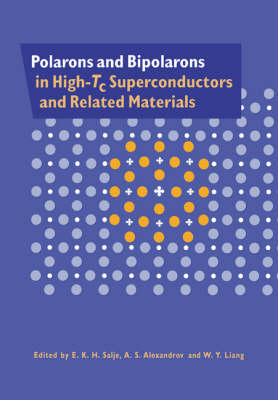 Polarons and Bipolarons in High-Tc Superconductors and Related Materials - 