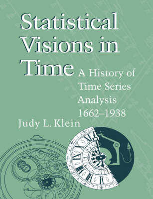 Statistical Visions in Time - Judy L. Klein